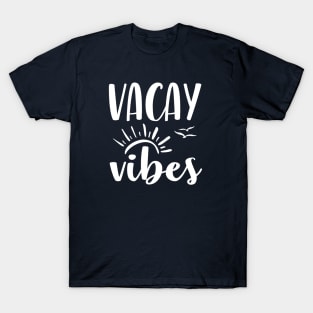 Vacay Vibes T-Shirt